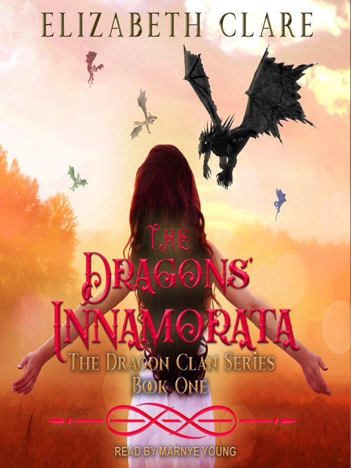 Title details for The Dragons' Innamorata by Elizabeth Clare - Wait list